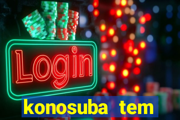 konosuba tem quantas temporadas